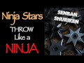Ninjutsu, Bujinkan: Throwing Stars - Senban Shuriken
