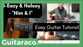 Him & I G-Eazy and Halsey // EASY Guitar Tutorial (Open Chords & Picking)