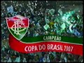 fluminense campeão copa do brasil 2007 homenagem flu