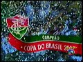 fluminense campeão copa do brasil 2007 homenagem flu