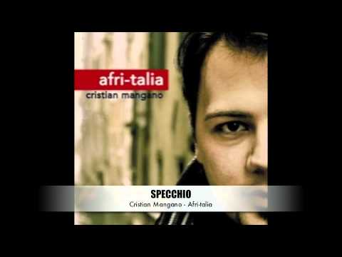 Specchio – Cristian Mangano Afri-talia