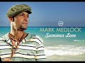 Fast Song - Mark Medlock - Summer Love