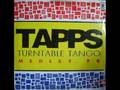 Tapps - Turntable Tango Medley 90