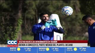 ATLÉTICO VOLVIÓ A LOS ENTRENAMIENTOS EN TUCUMÁN