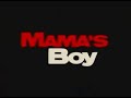 Mamas' Boy Movie Trailer