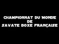 savate world championships 2007 combat