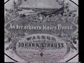 The Blue Danube Walz by Johann Strauss