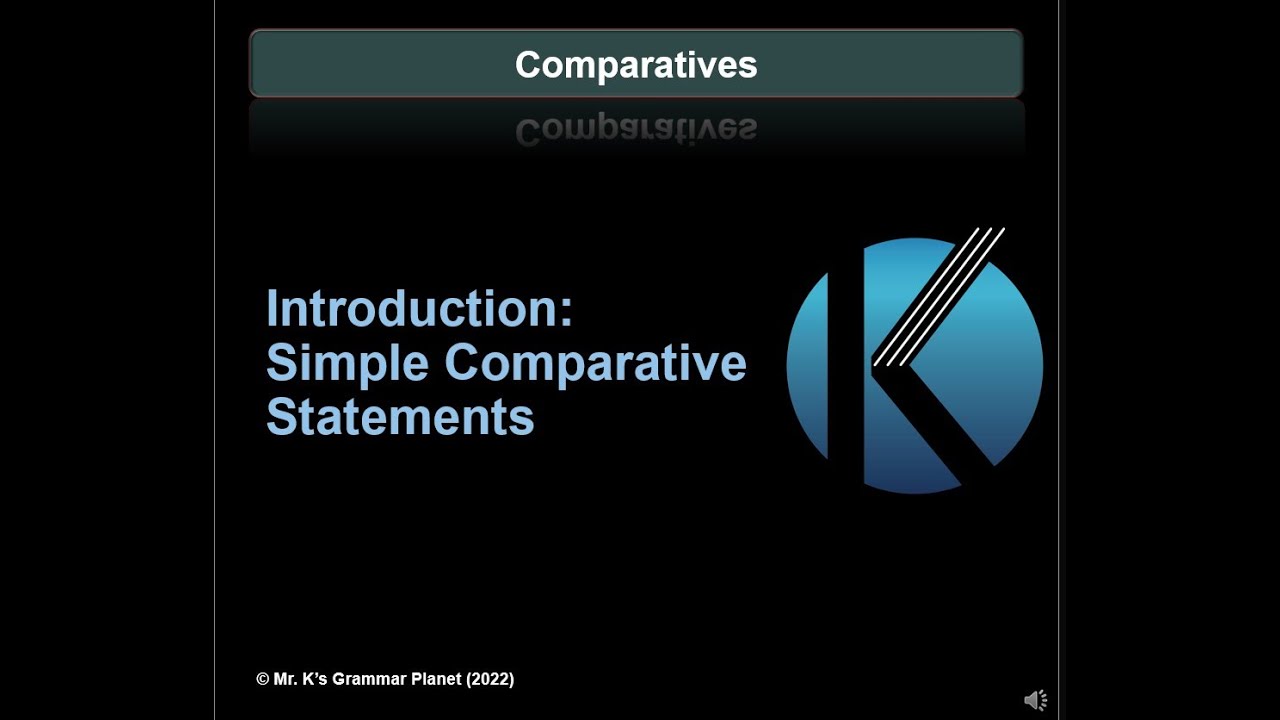 Introduction to Comparative Structures (Grammar)