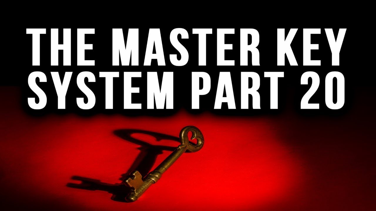 The Master Key System Charles F. Hannel Part 20 Law of Attraction