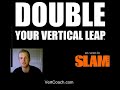 The Vertical Project - Jump Higher & Double Vertical Leap
