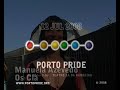 BodyTalk e Os Clã apoiam Porto Pride 2008