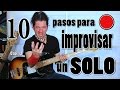 10 PASOS PARA IMPROVISAR UN SOLO - RafaSlapBass. Clases de bajo por Rafa Beltrán.