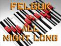 Felguk - All Night Long