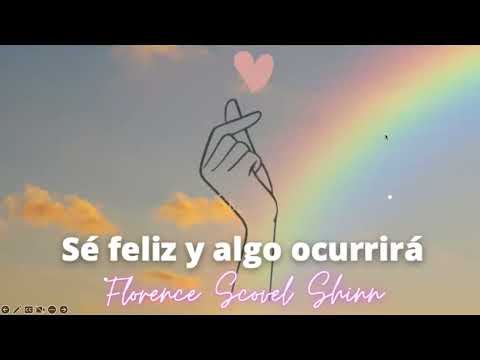 LA CASA QUE LA FE CONSTRUYE – Florence Scovel Shinn – El camino mágico ...