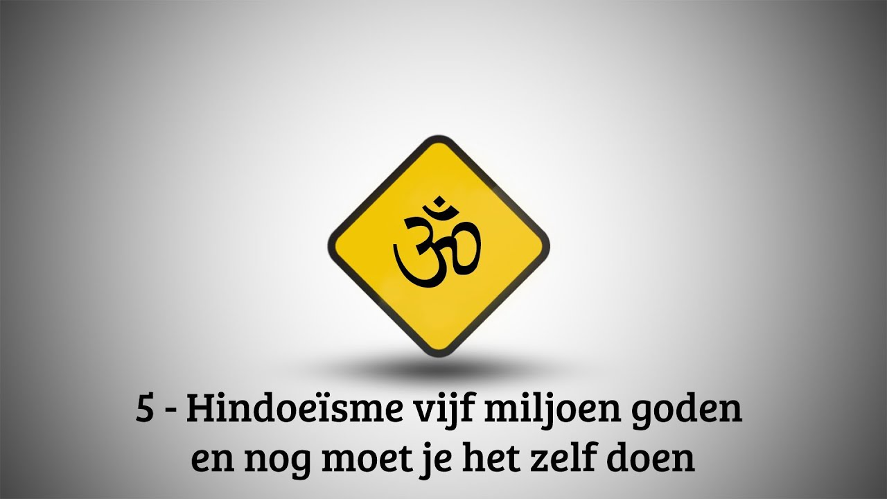 VBNB – 5. Hindoeïsme: vijf miljoen goden en nog moet je het zelf doen