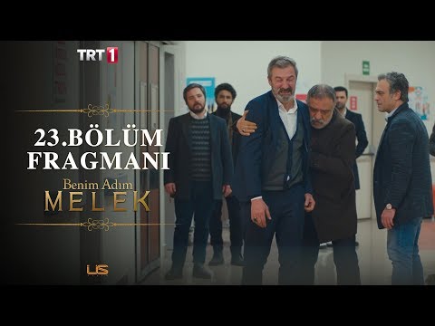 Benim Adım Melek 23. Bölüm Fragmanı                                                                                                                                                                                                                       
