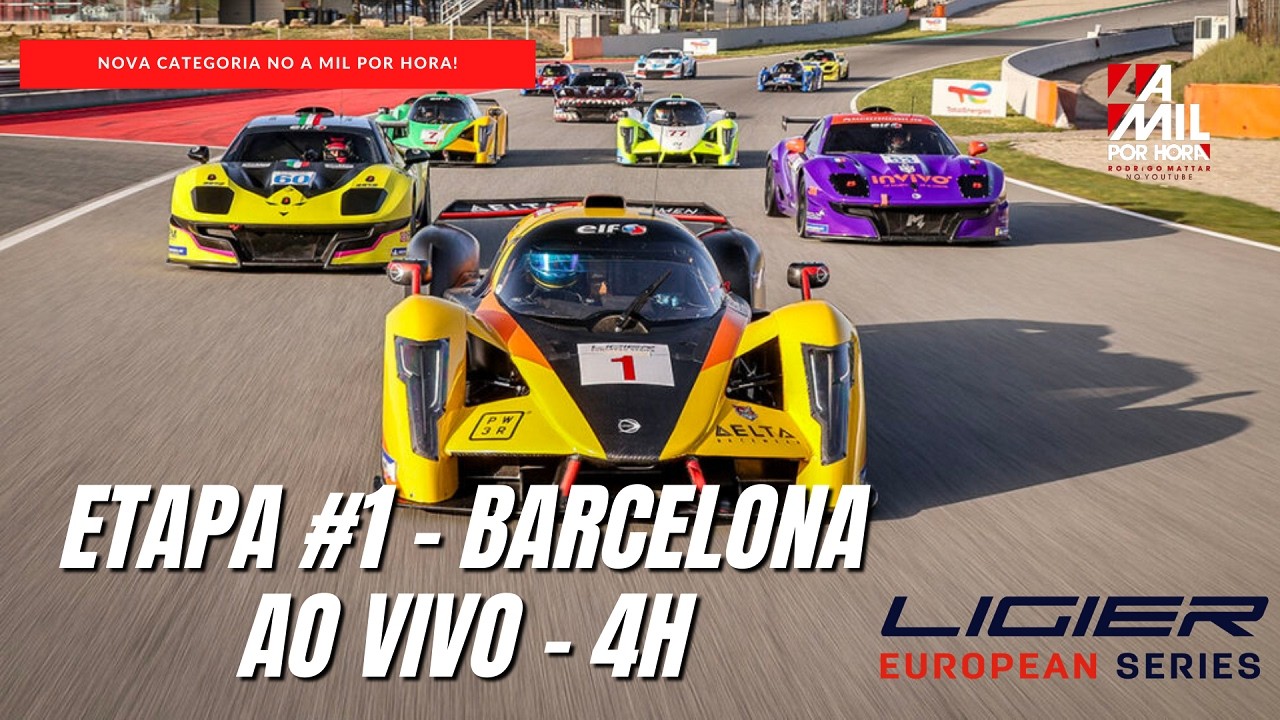 🔴 LIGIER EUROPEAN SERIES 2026 | ETAPA DE BARCELONA - PRIMEIRA CORRIDA | AO VIVO E COM IMAGENS