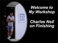 woodworking   charles neil on finishing