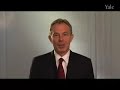 Tony Blair on Faith and Globalisation at Yale