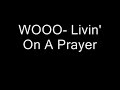 Bon Jovi - Living On A Prayer music and lyrics Bon Jovi - Living On A Prayer music and lyrics