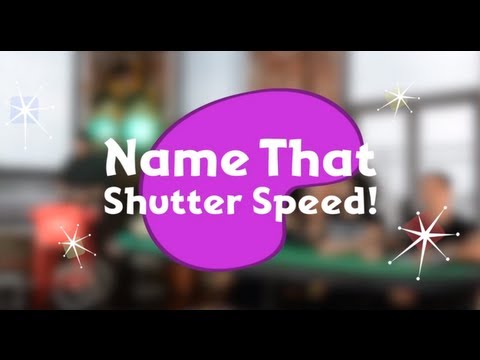 Name that Shutter Speed - FroKnowsPhoto Game Show