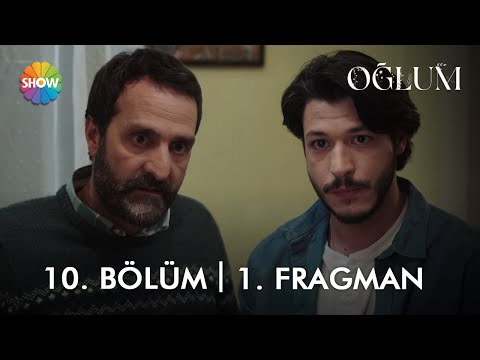 Oğlum 10. Bölüm Fragmanı                                                                                                                                                                                                                                  