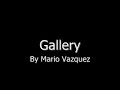 Mario Vazquez- Gallery