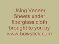 how to glue fiberglass and wood onto your bow