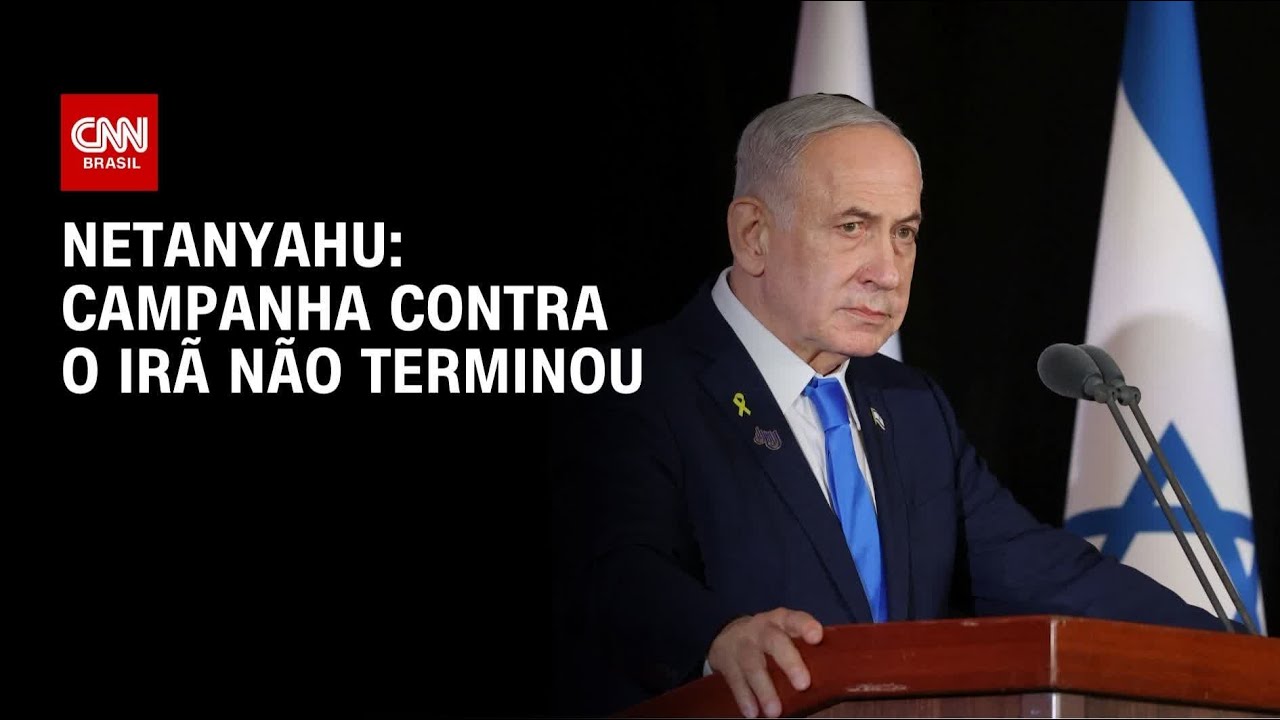 Primeiro-ministro de Israel afirma que campanha contra o Irã não terminou | BOLETIM CNN