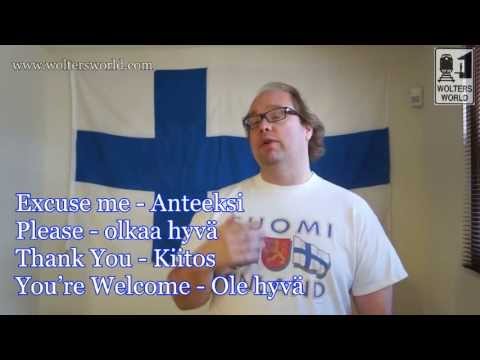 Finnish - http://www.woltersworld.com Learn basic Finnish phrases for traveling to Turku, Helsinki or any other part of Finland. Suomi is a beautiful country and knowi...