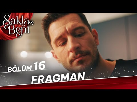 Sakla Beni 16. Bölüm Fragmanı                                                                                                                                                                                                                             