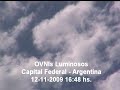 UFO Light November 12 2009 Capital Federal Argentina