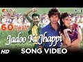 Jadoo Ki Jhappi - Latest Song I Jacqueline, Prabhudheva & Girish- Ramaiya Vastavaiya