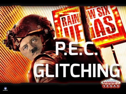 P.E.C. Glitching Rainbow Six Vegas