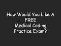 Get a Free Medical Coding Practice Exam