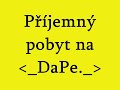 DaPe.uvítání.wmv