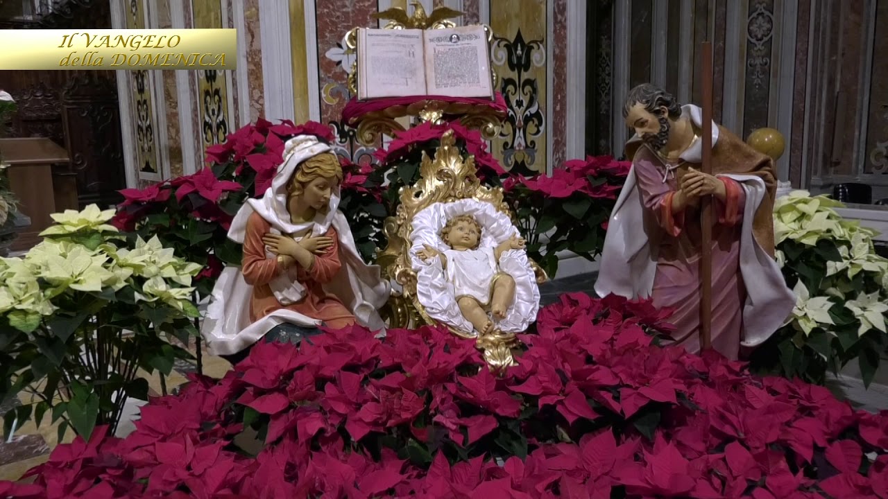 Il Vangelo della Domenica - 31 Dicembre 2017 (Sacra Famiglia) Badia di Cava