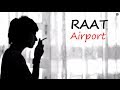 Raat Raat