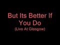 Panic! At The Disco - But Its Better If You Do