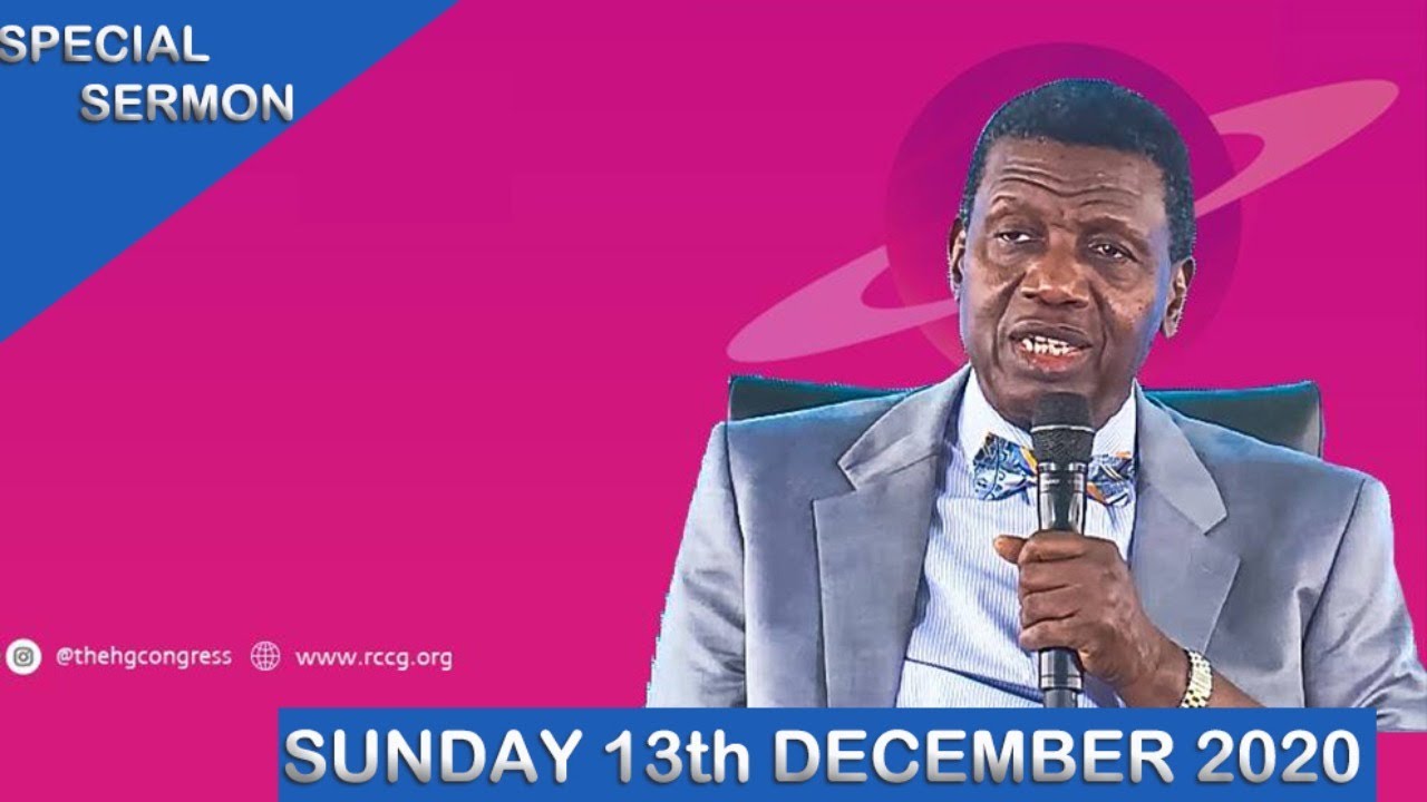 RCCG 13th December 2020 Sunday Service with Pastor E.A Adeboye