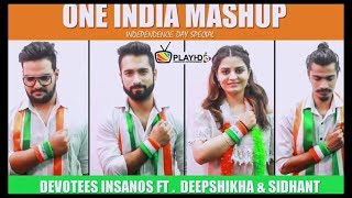 One India Mashup  Independence Day Special  Best P