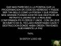 SI ESTOY LOCO : XD