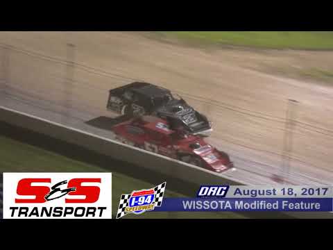 I-94 Speedway 8/18/17 WISSOTA Modified Highlights
