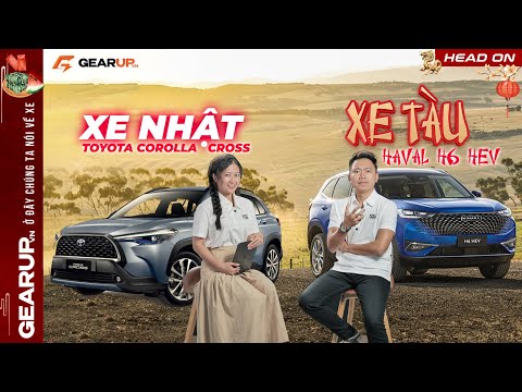 Toyota Corolla Cross hơn gì Haval H6 ngoài cái logo? | GearUp Head-on
