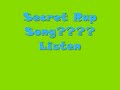 Secret Rap Song