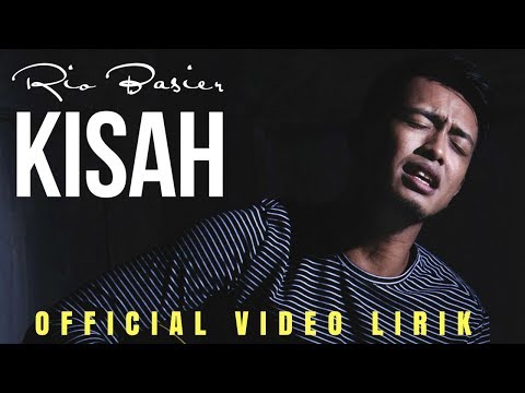 RIO BASIER - KISAH (OFFICIAL VIDEO LIRIK) RIO BASIER - KISAH (OFFICIAL VIDEO LIRIK)