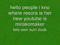resora is back her new youtube is mirakomaker