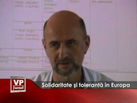 Solidaritate şi toleranţă în Europa