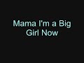 Mama I'm a Big Girl Now - Hairspray