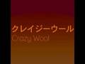 videos de Crazy Wool / Chikashi-I